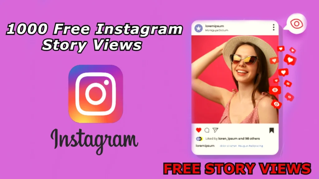 1000 free instagram story views